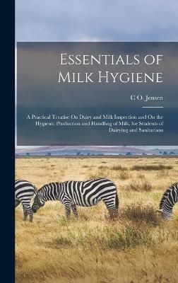 Essentials of Milk Hygiene By Jensen 9781018435497 (Hardback)