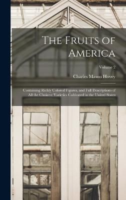 Fruits of America By Hovey 9781018475912 (Hardback)
