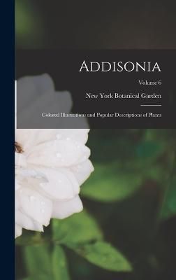 Addisonia By Garden 9781018499697 (Hardback)