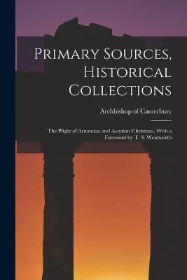 Primary Sources, Historical Collections By Canterbury 9781018619606