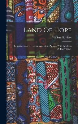 Land Of Hope By Hoyt 9781018654898 (Hardback)