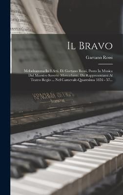 Bravo By Rossi 9781018714646 (Hardback)