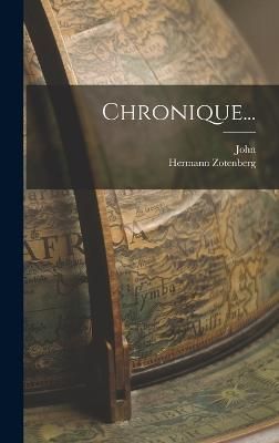 Chronique... By John (Bishop of Nikiu) 9781018747125 (Hardback)