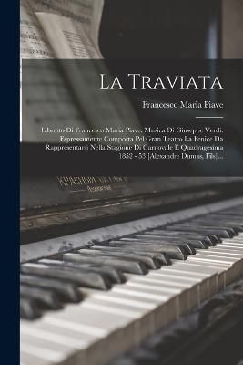 Traviata By Piave 9781018765525 (Paperback)