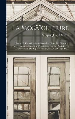 Mosäïculture By Mottet 9781018770734 (Hardback)