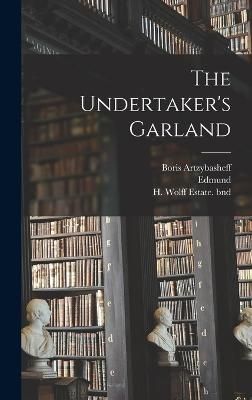 Undertaker's Garland By Bishop 9781018852959 (Hardback)