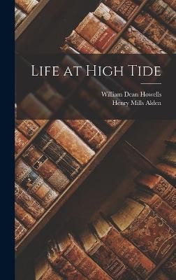 Life at High Tide By Howells 9781018873299 (Hardback)