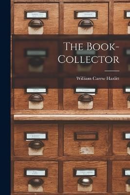 Book-Collector By Hazlitt 9781018891460 (Paperback)