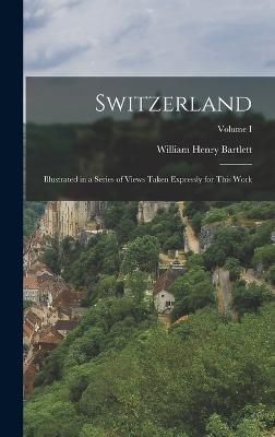 Switzerland By Bartlett 9781018927572 (Hardback)