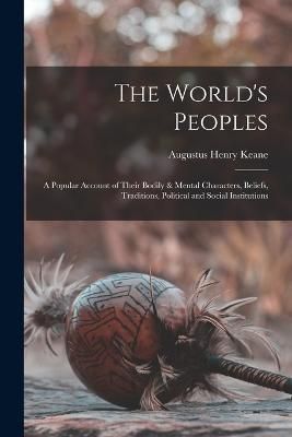 World's Peoples By Keane 9781019044667 (Paperback)