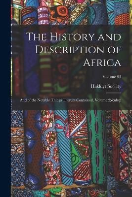 History and Description of Africa By Hakluyt Society 9781019060322