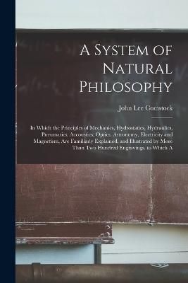 System of Natural Philosophy By Comstock 9781019070017 (Paperback)