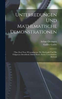 Unterredungen und Mathematische Demonstrationen By Oettingen