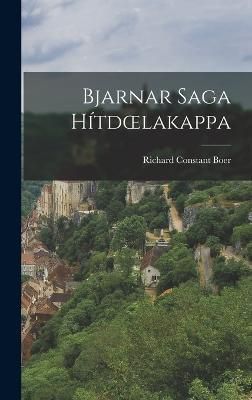 Bjarnar Saga Hítdoelakappa By Boer 9781019160701 (Hardback)