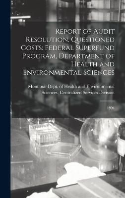 Report of Audit Resolution, Questioned Costs 9781019246573 (Hardback)
