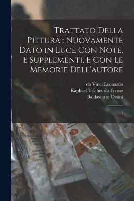Trattato della pittura By Leonardo 9781019272701 (Paperback)