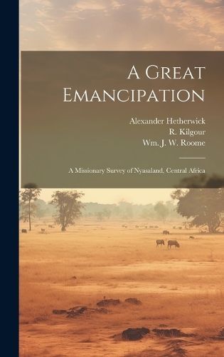 A Great Emancipation 9781019358078 (Hardback)