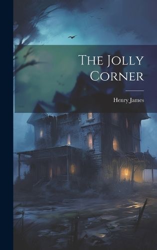 Jolly Corner By James 9781019384077 (Hardback)