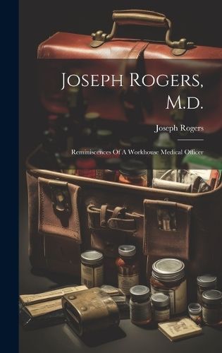 Joseph Rogers, M.d. By Rogers 9781019387887 (Hardback)
