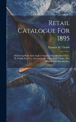 Retail Catalogue For 1895 By Chubb 9781019427934 (Hardback)
