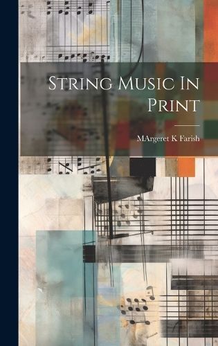 String Music In Print By Farish 9781019433041 (Hardback)