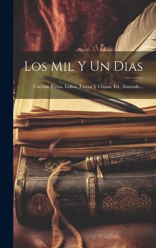 Mil Y Un Dias By Anonymous 9781019458365 (Hardback)
