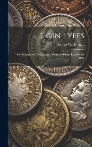 Coin Types By MacDonald 9781019583043 (Hardback)