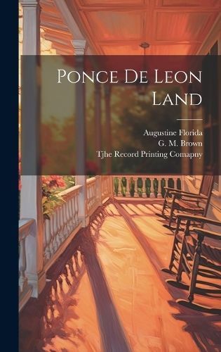 Ponce De Leon Land 9781019597446 (Hardback)