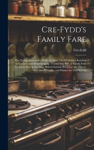 Cre-Fydd's Family Fare By Cre-Fydd 9781019684092 (Hardback)
