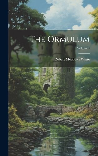 Ormulum; Volume 1 By White 9781019696460 (Hardback)