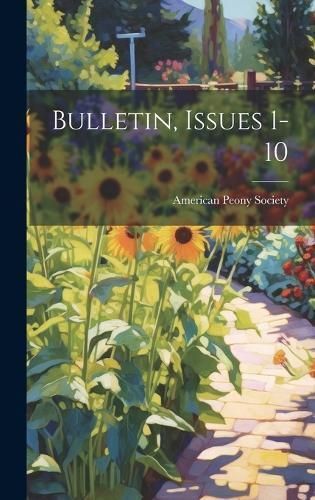 Bulletin, Issues 1-10 By Society 9781019725443 (Hardback)