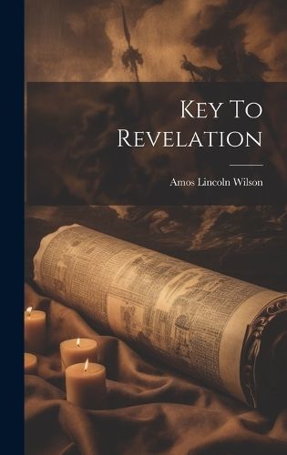Key To Revelation By Wilson 9781019726709 (Hardback)