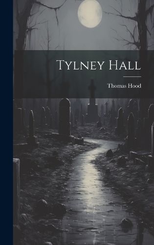Tylney Hall By Hood 9781019807200 (Hardback)