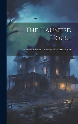 Haunted House By Anonymous 9781019911594 (Hardback)