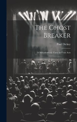 Ghost Breaker By Dickey 9781019918791 (Hardback)