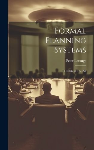 Formal Planning Systems By Lorange 9781019954157 (Hardback)