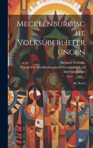 Mecklenburgische Volksüberlieferungen 9781019968444 (Hardback)