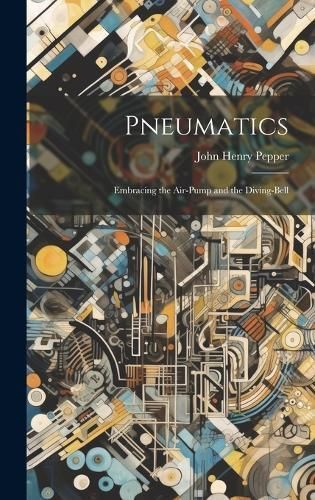 Pneumatics By Pepper 9781019972083 (Hardback)