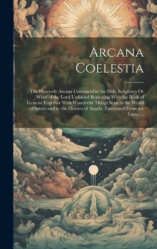 Arcana Coelestia By Anonymous 9781020007316 (Hardback)