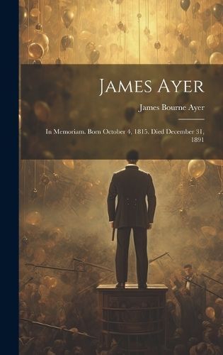 James Ayer By Ayer 9781020040962 (Hardback)