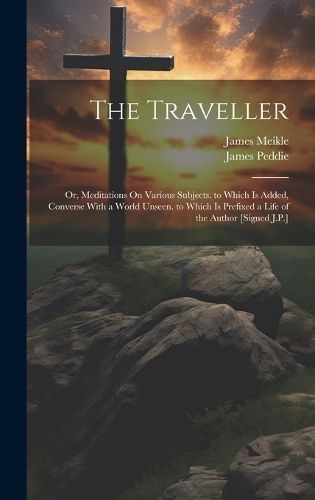 Traveller By Meikle 9781020043154 (Hardback)
