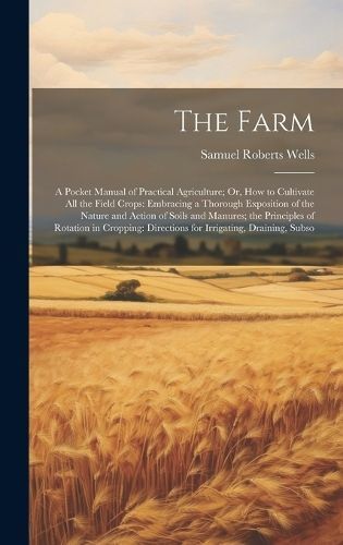 Farm By Wells 9781020046582 (Hardback)