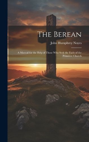 Berean By Noyes 9781020059193 (Hardback)