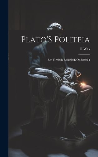 Plato'S Politeia By Was 9781020063930 (Hardback)