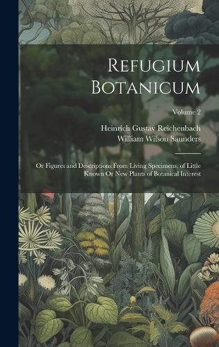 Refugium Botanicum By Saunders 9781020071560 (Hardback)
