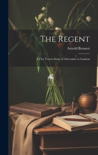 Regent By Bennett 9781020072024 (Hardback)