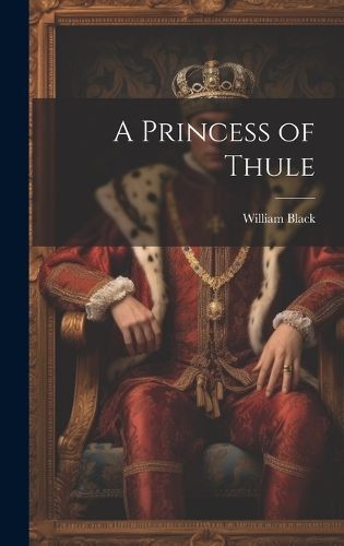 Princess of Thule By Black 9781020072796 (Hardback)