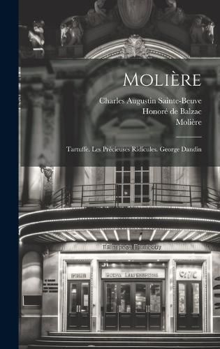 Molière By Sainte-Beuve 9781020081828 (Hardback)