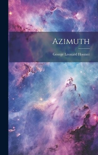 Azimuth By Hosmer 9781020093883 (Hardback)