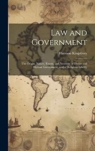 Law and Government By Kingsbury 9781020094293 (Hardback)